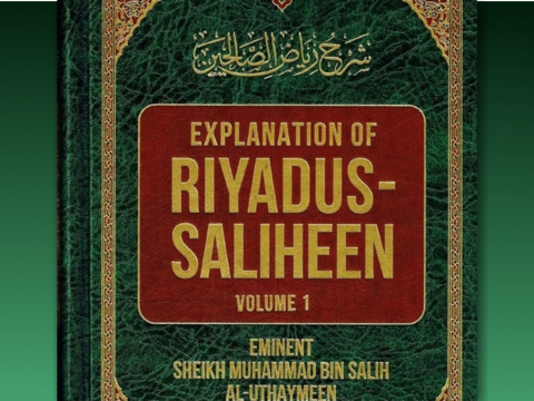 Explanation of Riyadh-us-Saaliheen
