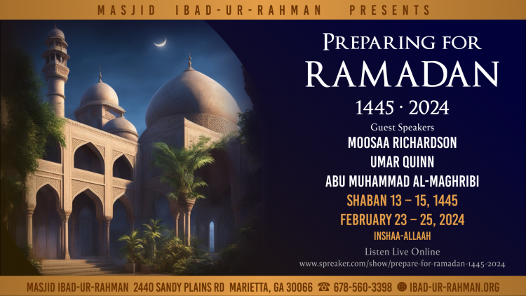 Preparing for Ramadan 1445 2024 Masjid Ibad-ur-Rahman