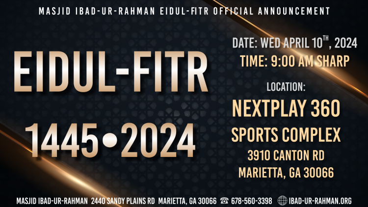 Masjid Ibad-ur-Rahman Official Eidul Fitr Announcement 1445 2024