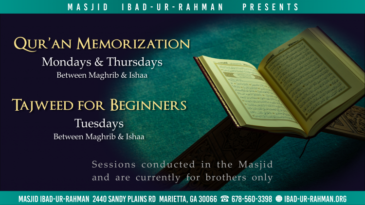 Masjid Ibad-ur-Rahman Quran Memorization and Tajweed session for Brothers